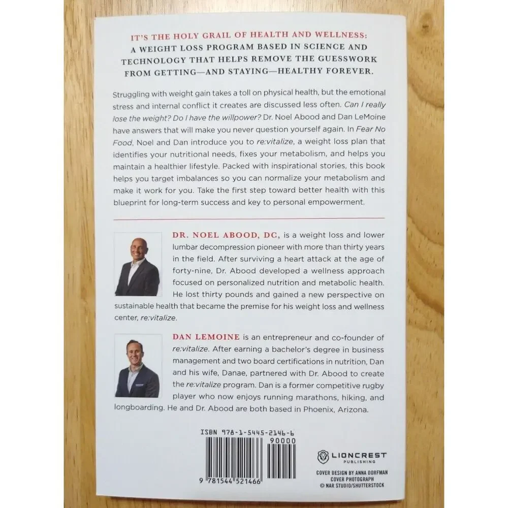 Fear No Food: The Last Weight Loss Program You'll Ever Need by Dan Lemoine - New